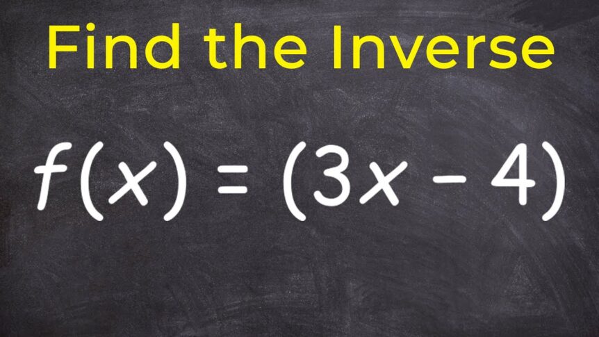 Find The Inverse of a Function (A2/PC)